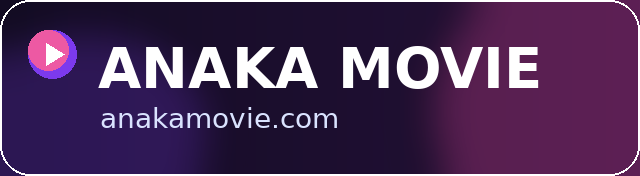anakamovie.com