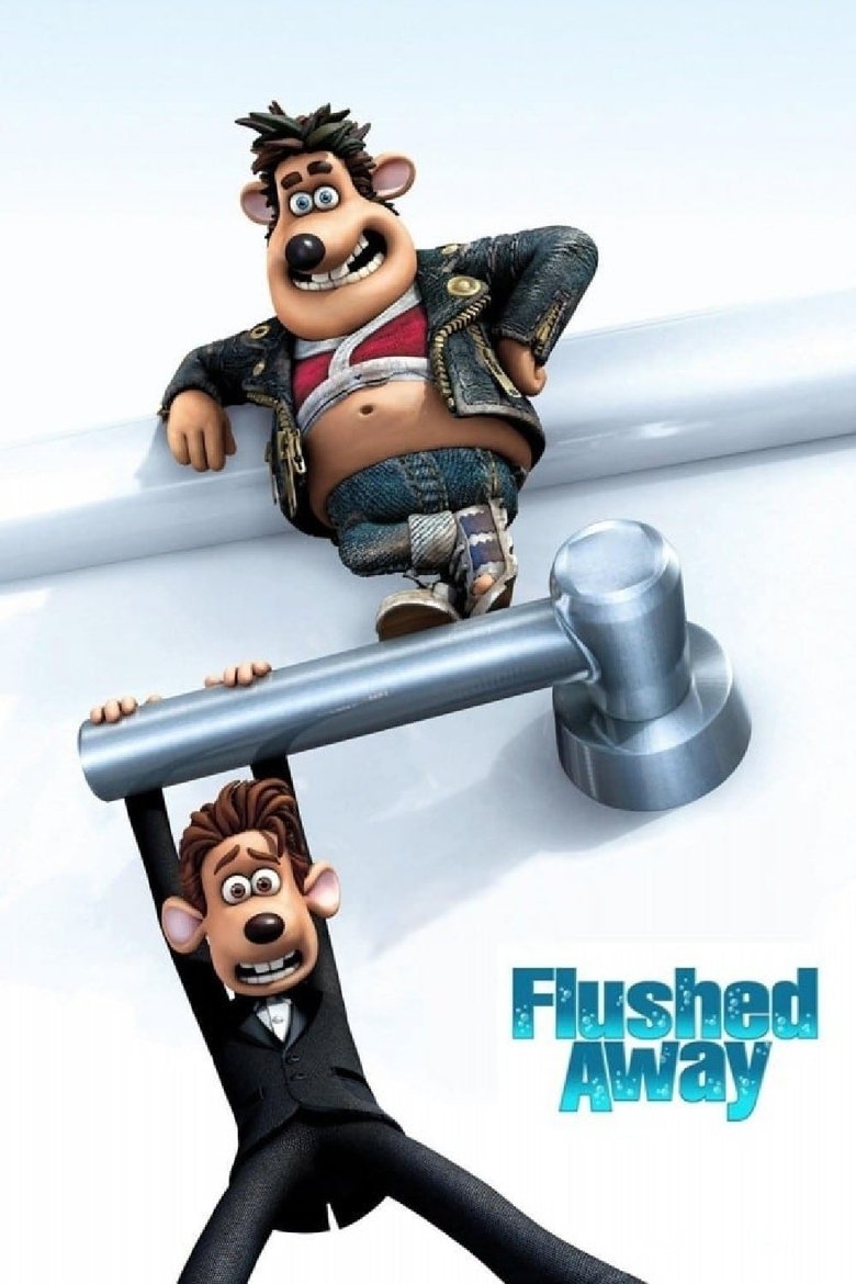 หนูไฮโซ ขอเป็นฮีโร่สักวัน 2006 Flushed Away