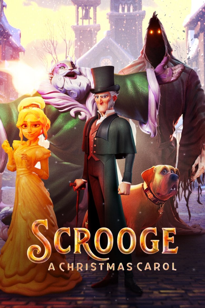 Scrooge: A Christmas Carol 2022 Scrooge: A Christmas Carol
