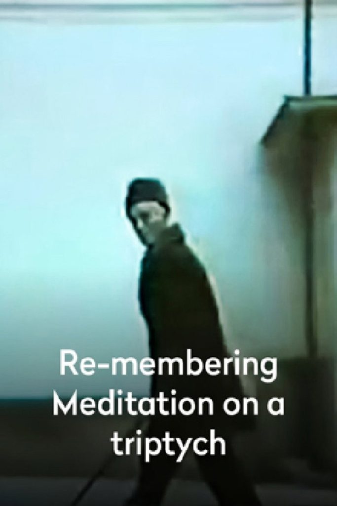 โปสเตอร์ Podsjećanje: Meditacija na Triptih 2023 Re-membering: Meditation on a Triptych