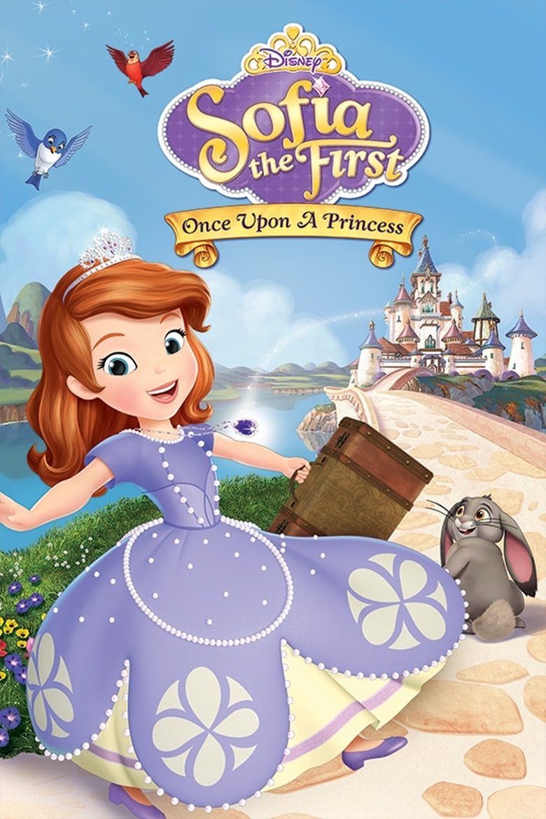 Sofia the First: Once Upon a Princess 2012 Sofia the First: Once Upon a Princess