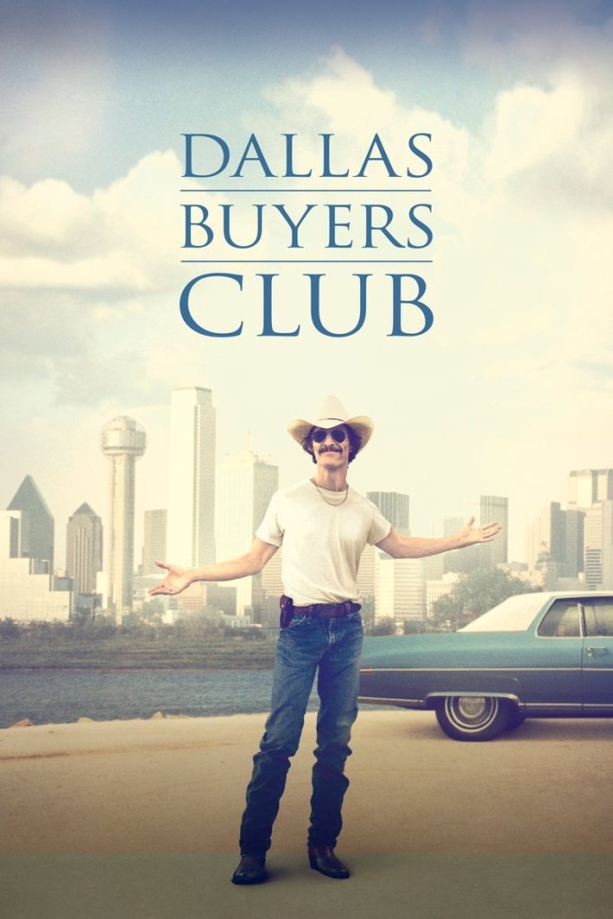สอนโลกให้รู้จักกล้า 2013 Dallas Buyers Club