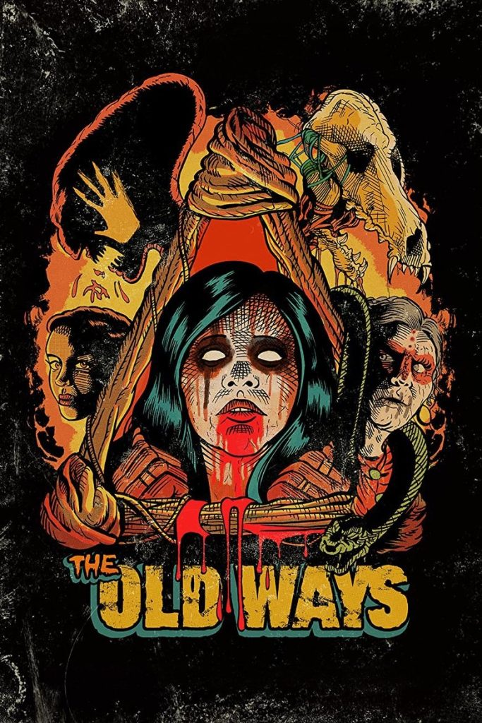 โปสเตอร์ วิถีหลอน ดับวิญญาณ 2021 The Old Ways