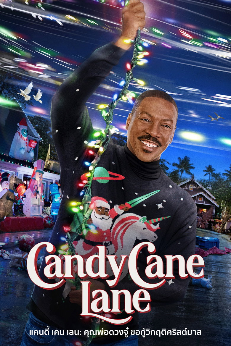 แคนดี้ เคน เลน: คุณพ่อดวงจู๋ ขอกู้วิกฤติคริสต์มาส 2023 Candy Cane Lane
