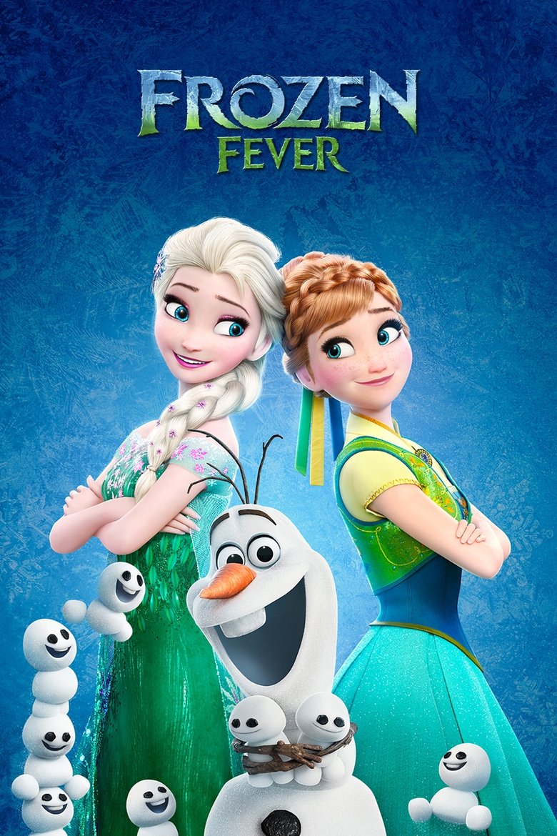 โฟรเซ่น ฟีเวอร์ 2015 Frozen Fever