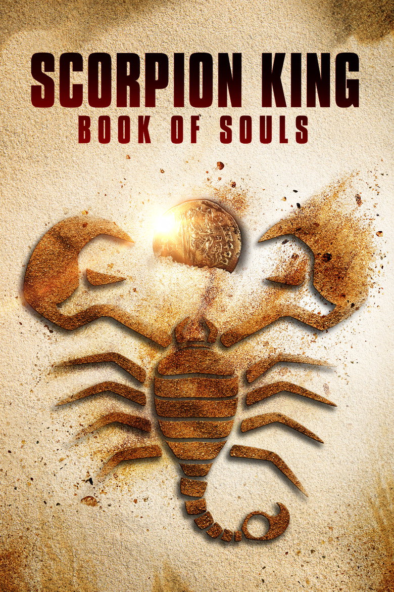 เดอะ สกอร์เปี้ยนคิง 5 : ชิงคัมภีร์วิญญาณ 2018 Scorpion King: Book of Souls
