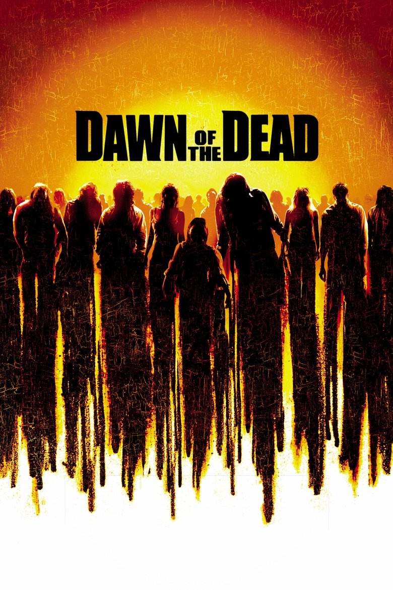 รุ่งอรุณแห่งความตาย 2004 Dawn of the Dead