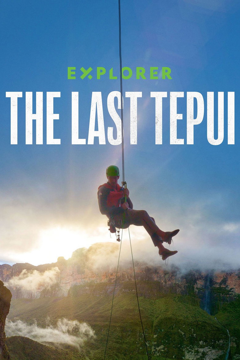 Explorer: The Last Tepui 2022 Explorer: The Last Tepui