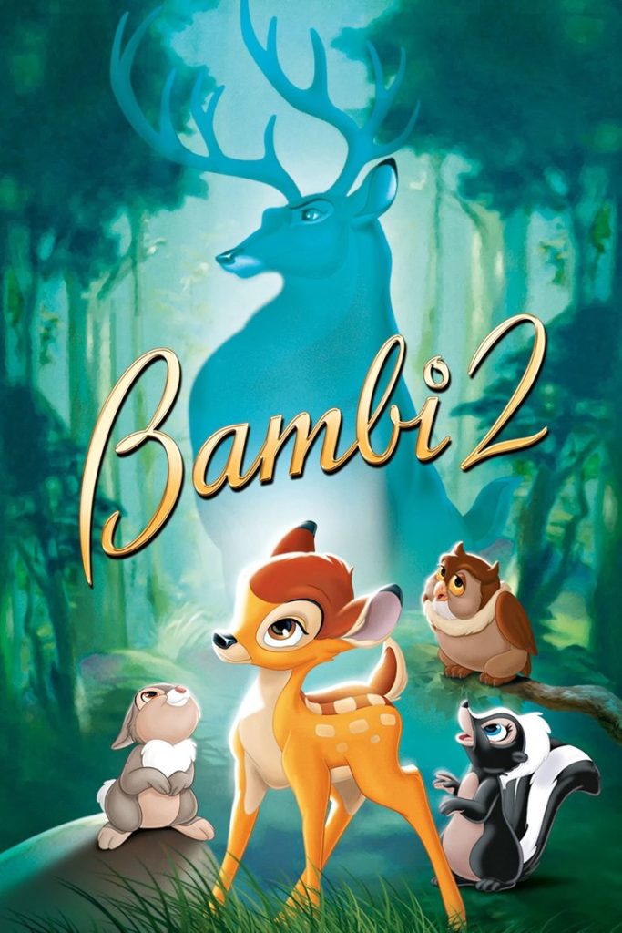 กวางน้อย…แบมบี้ 2 2006 Bambi II