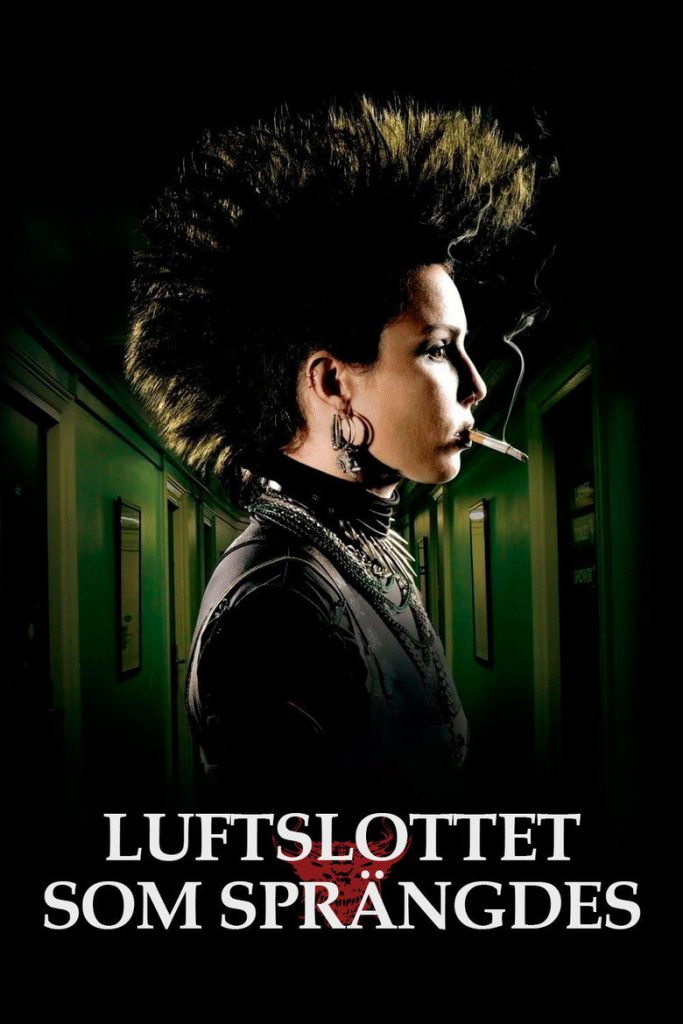 ขบถสาวโค่นทรชน ปิดบัญชีคลั่ง 2009 The Girl Who Kicked the Hornet’s Nest