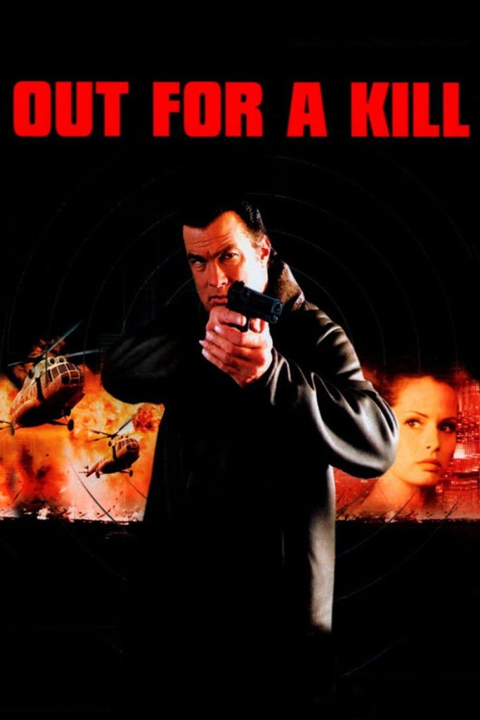 หมายหัวฆ่าล่าหักแค้น 2003 Out for a Kill