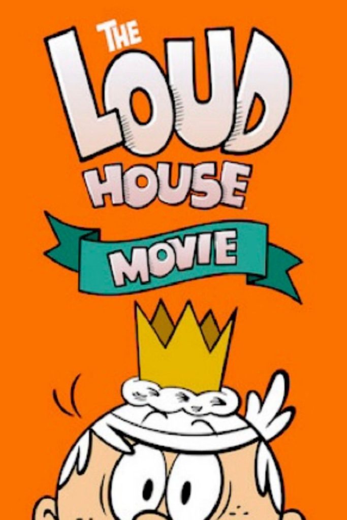 ครอบครัวตระกูลลาวด์ เดอะ มูฟวี่ 2021 The Loud House Movie