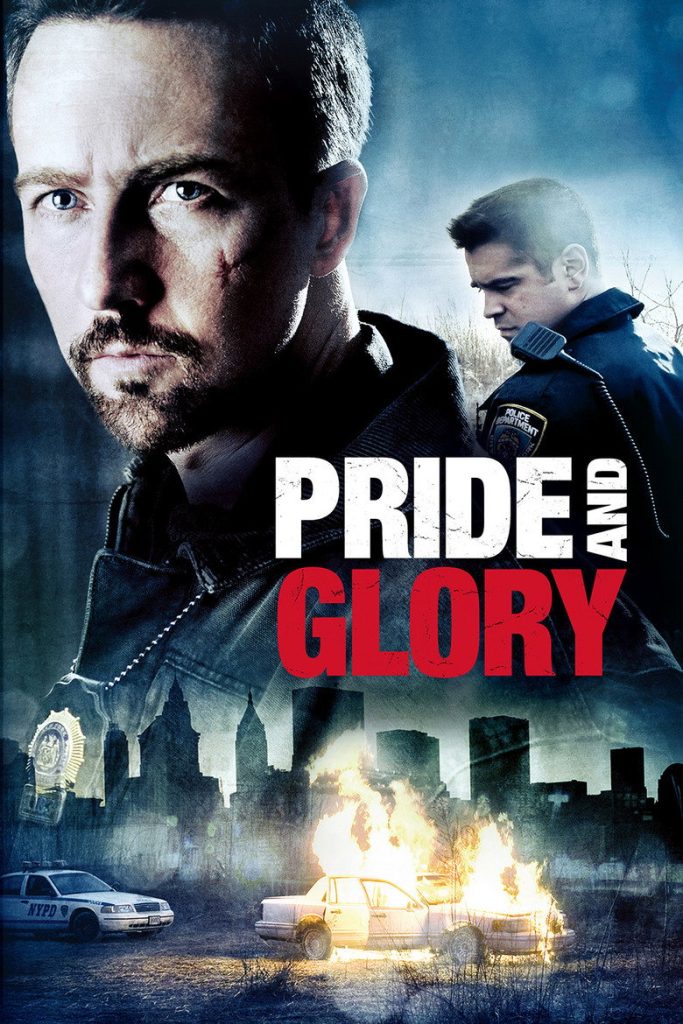 คู่ระห่ำผงาดเกียรติ 2008 Pride and Glory
