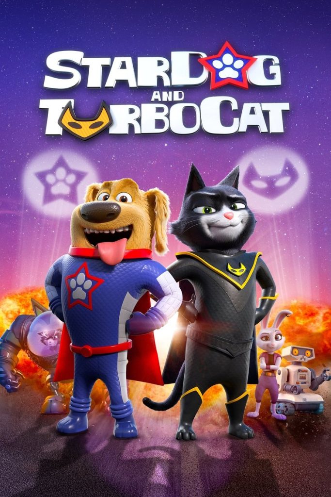 หมาอวกาศ และแมวเทอร์โบ 2019 StarDog and TurboCat