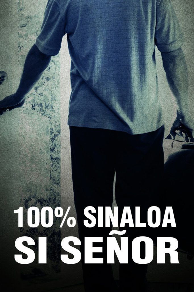 100% Sinaloa sí señor 2013 100% Sinaloa, Yes Sir