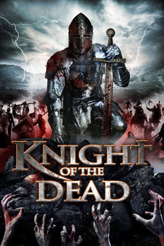 โปสเตอร์ อัศวินพิฆาตปีศาจ 2013 Knight of the Dead