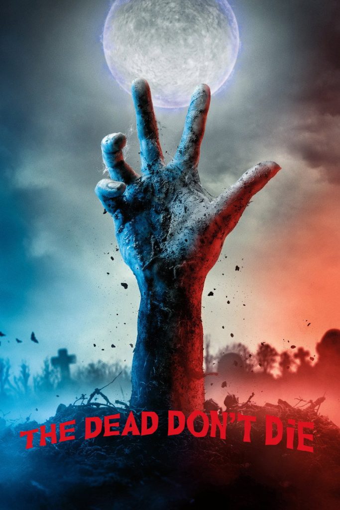 ฝ่าดง(ผี)ดิบ 2019 The Dead Don’t Die