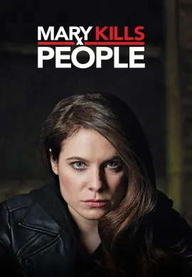 โปสเตอร์ แมรี่ แพทย์สาวสั่งตาย 2017 Mary Kills People ซับไทย Ep1-12