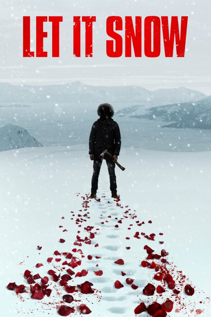 นรกเยือกแข็ง 2020 Let It Snow