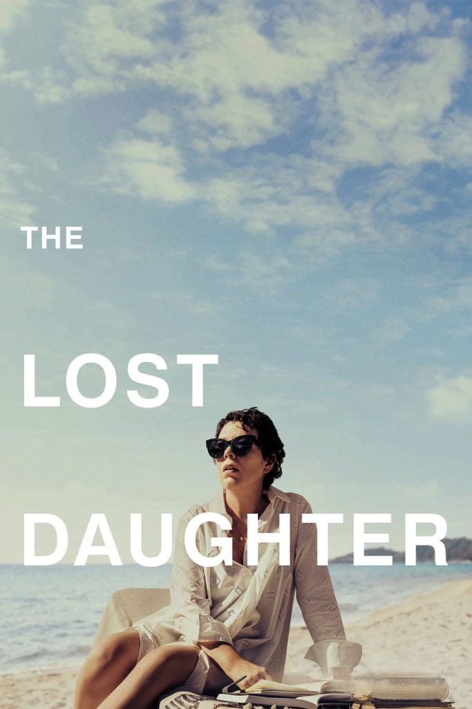 ลูกสาวที่สาบสูญ 2021 The Lost Daughter