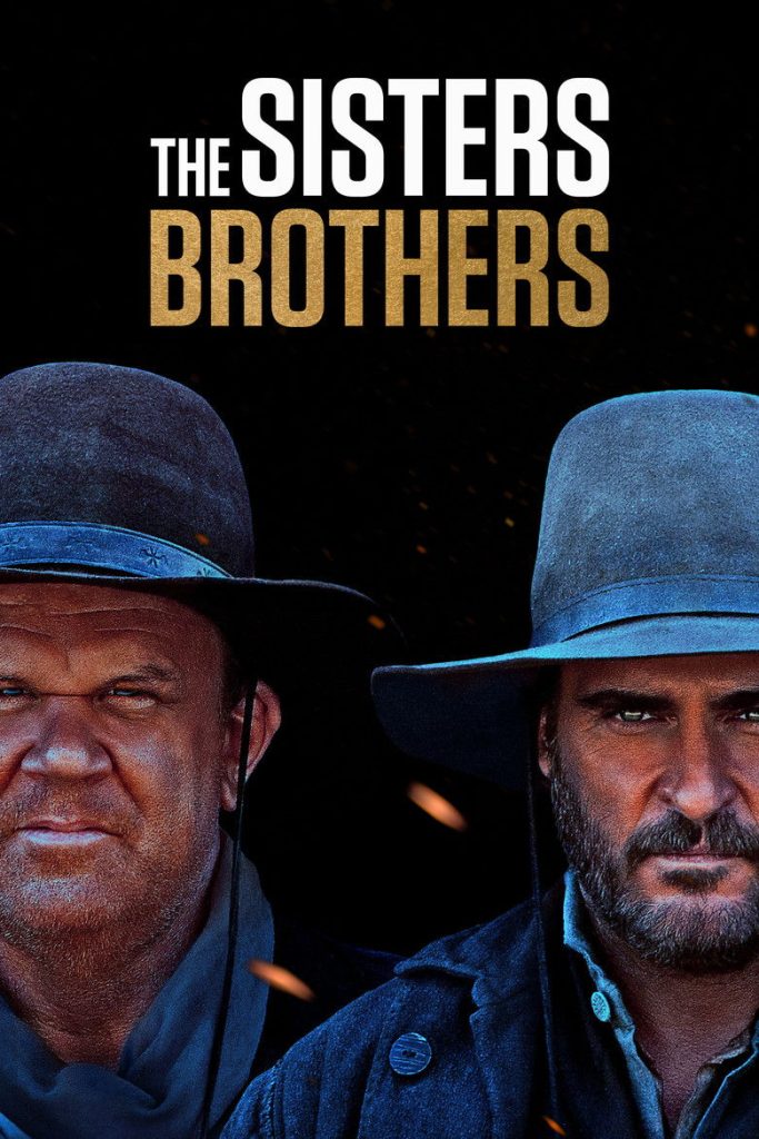 The Sisters Brothers 2018 The Sisters Brothers