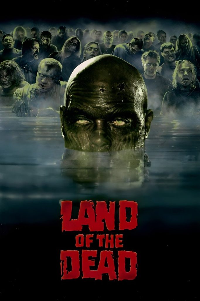 ดินแดนแห่งความตาย 2005 Land of the Dead