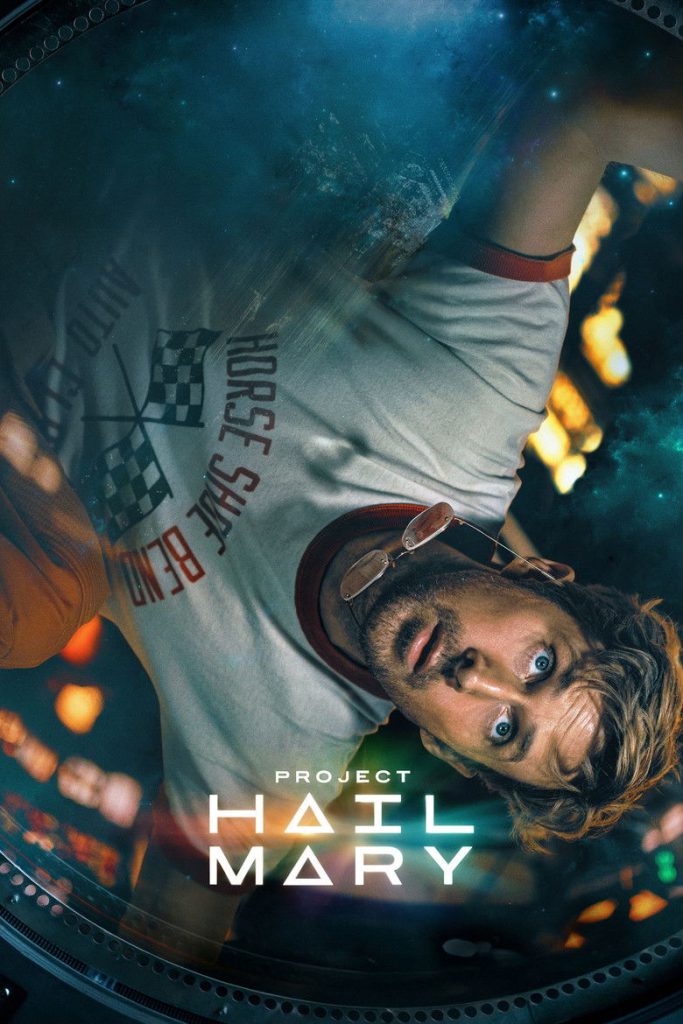 โปสเตอร์ ภารกิจกู้สุริยะ 2026 Project Hail Mary