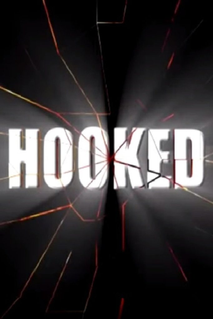 Hooked 2009 Hooked